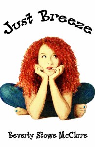 JustBreezebyBeverlyStoweMcClure-cover. JustBreezebyBeverlyStoweMcClure-cover.