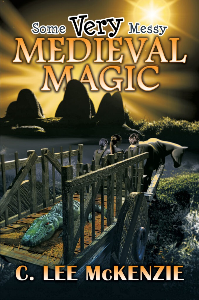 Some Very Messy Medieval Magic by C. Lee McKenzie