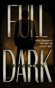 Full Dark Anthology